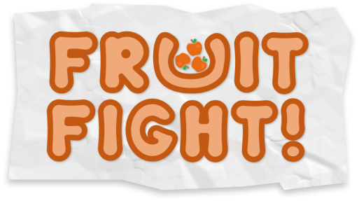 Fruit Fight